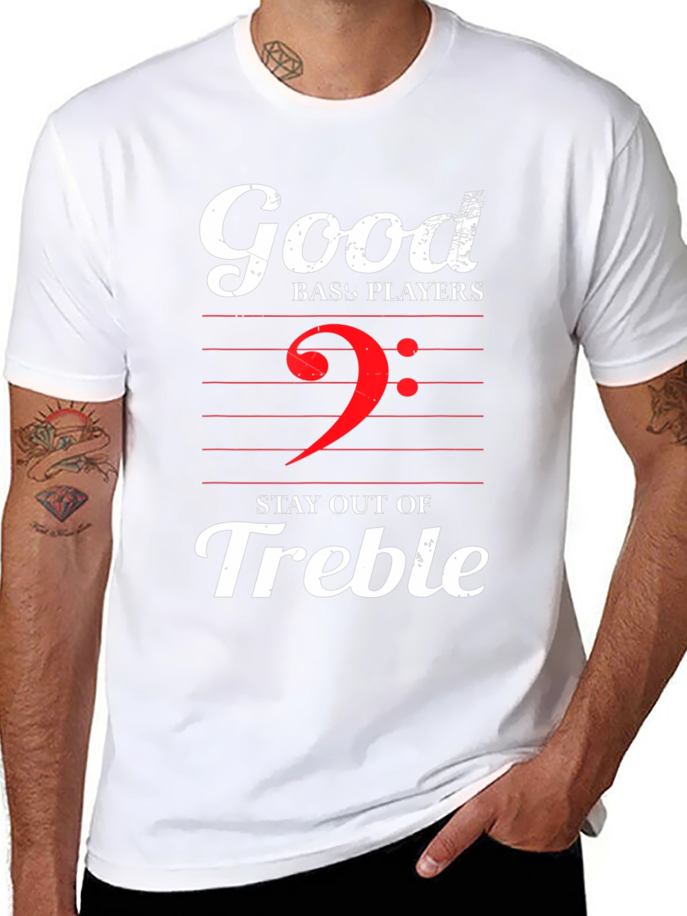 Good Bass Players Stay Out of Treble Graphic T-Shirt