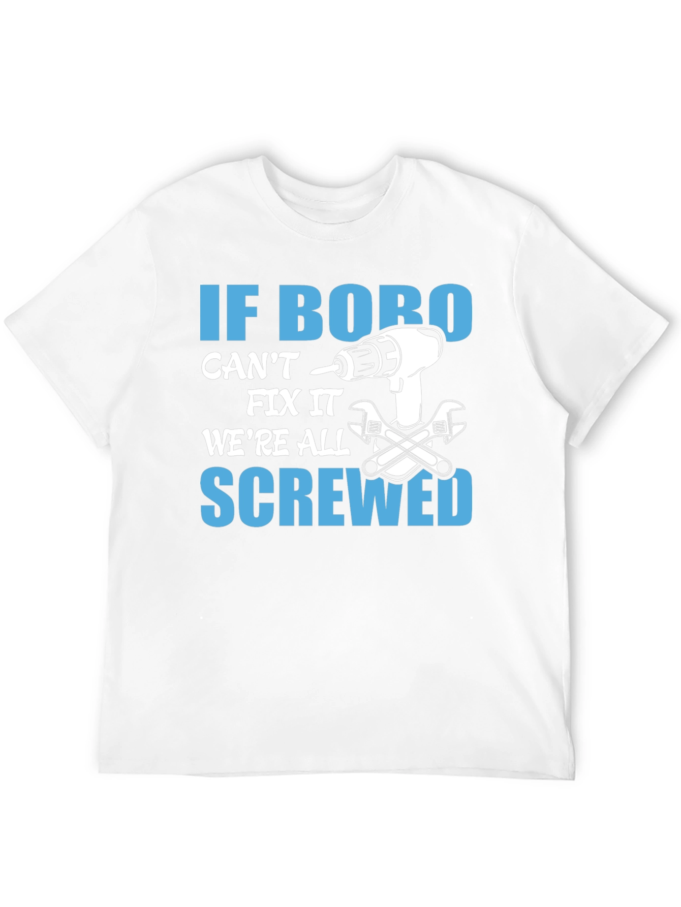 Funny If Bobo Cant Fix It T-Shirt