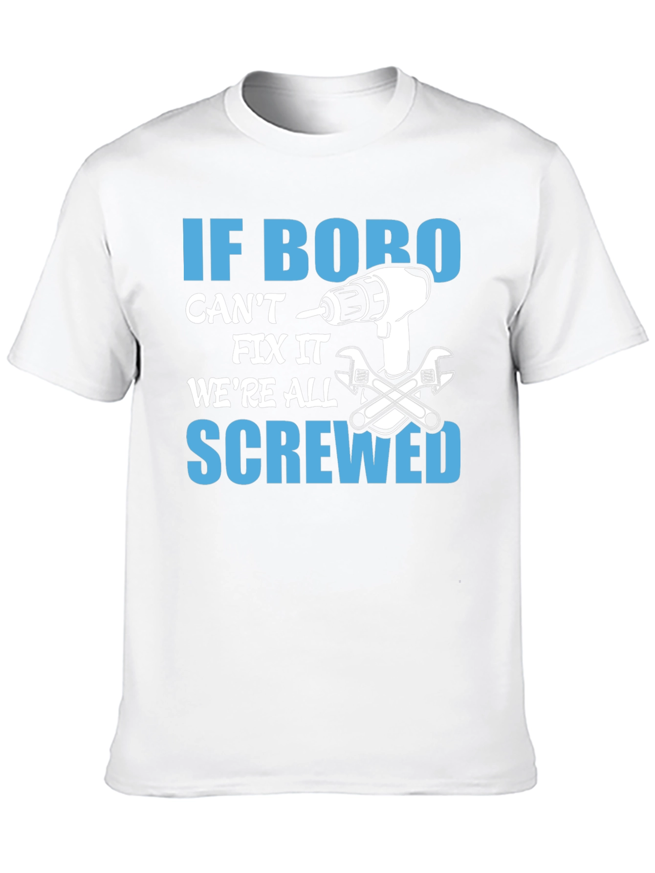 Funny If Bobo Cant Fix It T-Shirt