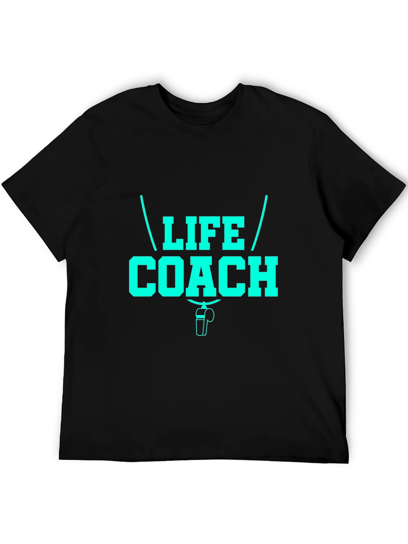 Life Coach T-Shirt - Motivational Design Comfortable Fit