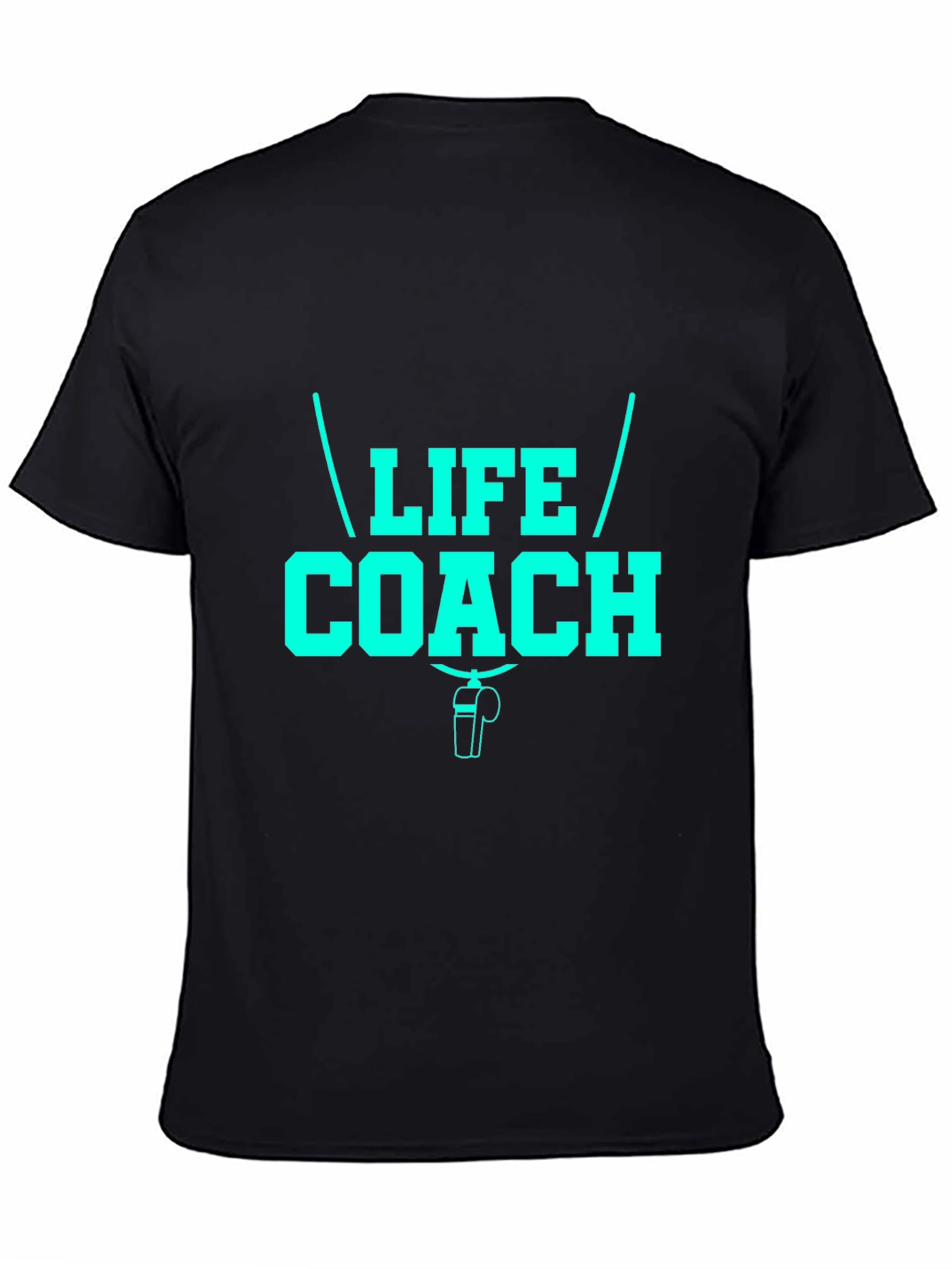 Life Coach T-Shirt - Motivational Design Comfortable Fit