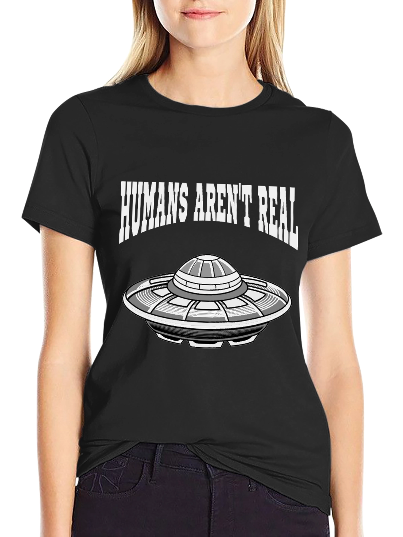 Humans Arent Real UFO Graphic Tee - Conspiracy T-Shirt
