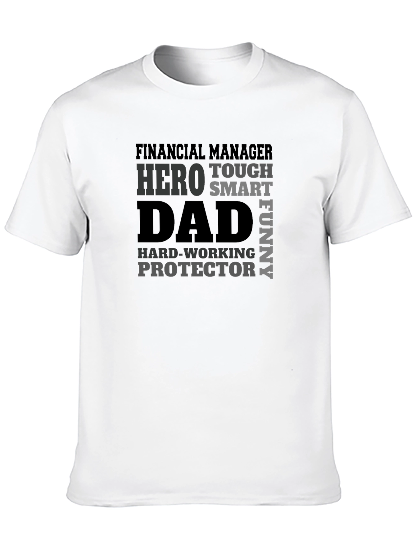 Dad Hero Graphic Tee - Financial Manager T-Shirt