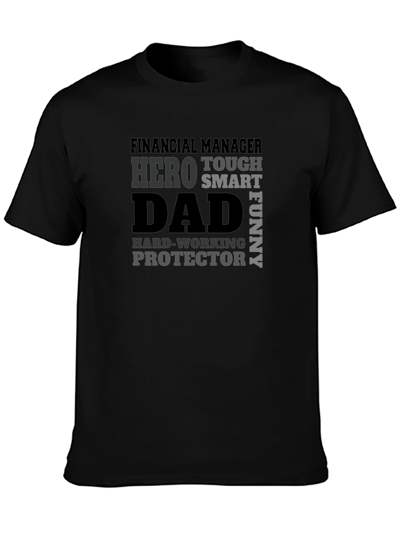 Dad Hero Graphic Tee - Financial Manager T-Shirt
