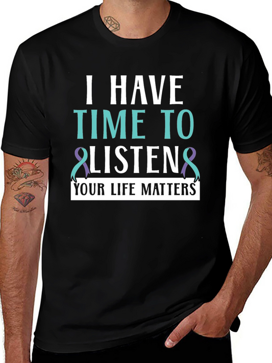 I Have Time to Listen T-Shirt