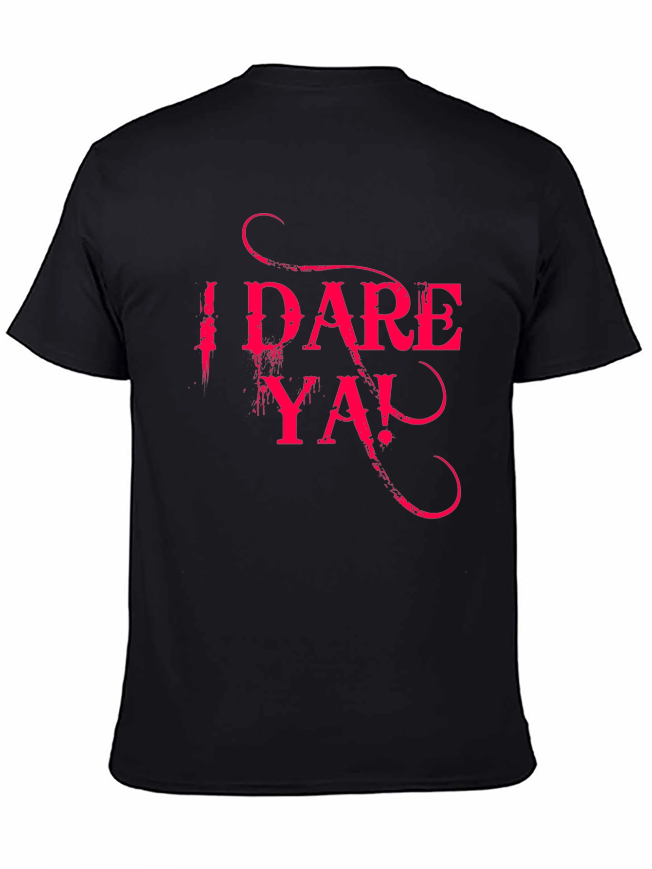 I Dare Ya! Black Graphic Tee