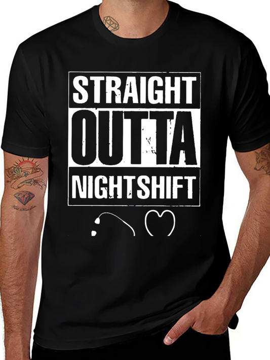 Straight Outta Nightshift Black Graphic Tee