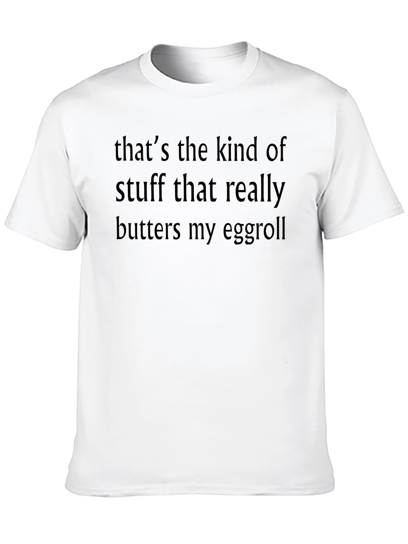 Humorous Butters My Eggroll Graphic T-Shirt