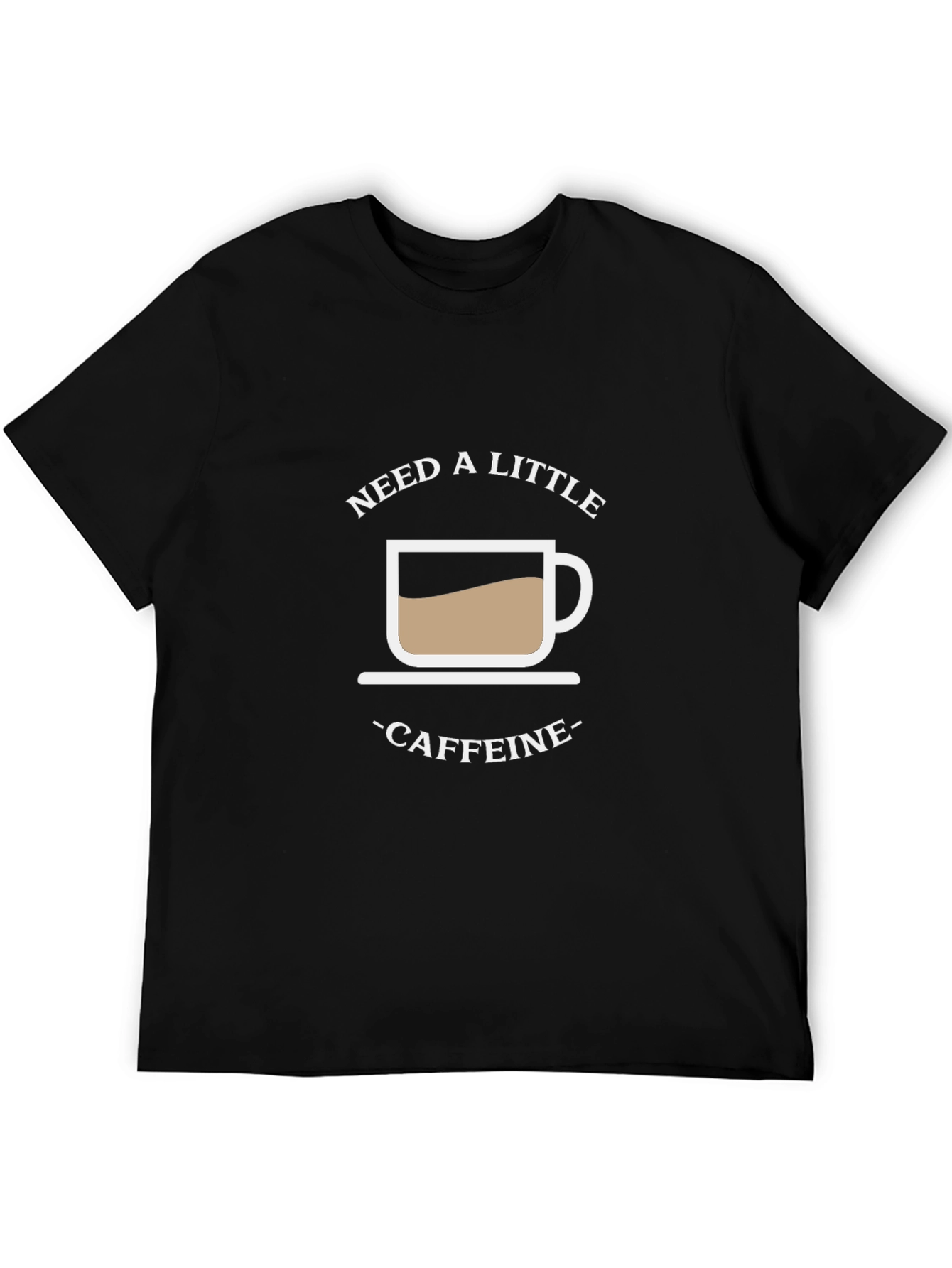Need a Little Caffeine Black Graphic Tee