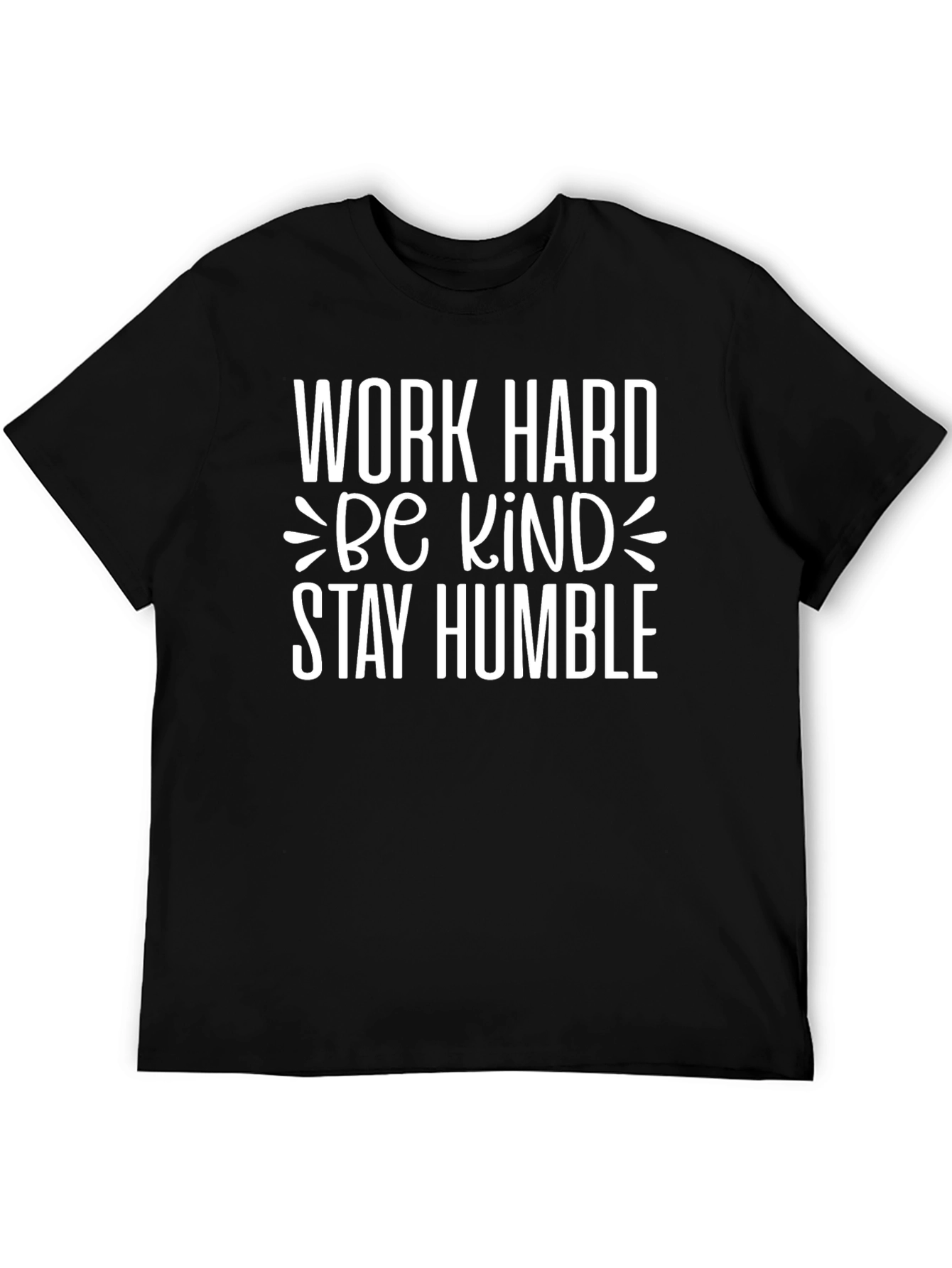 Work Hard Be Kind T-Shirt