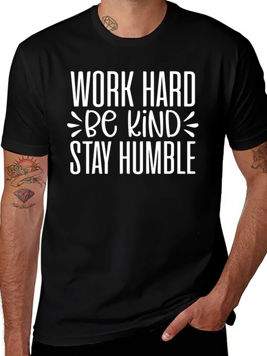 Work Hard Be Kind T-Shirt