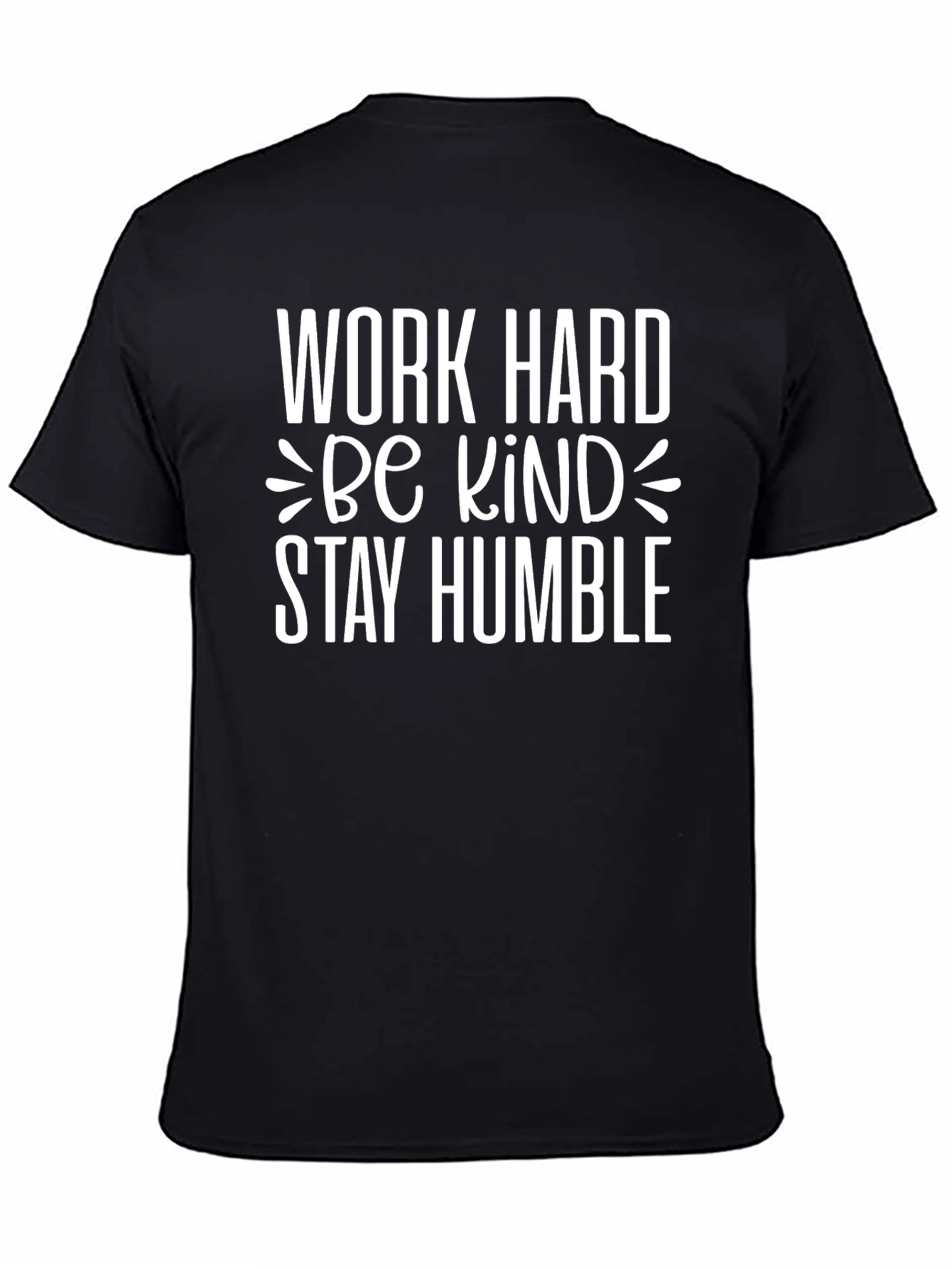 Work Hard Be Kind T-Shirt
