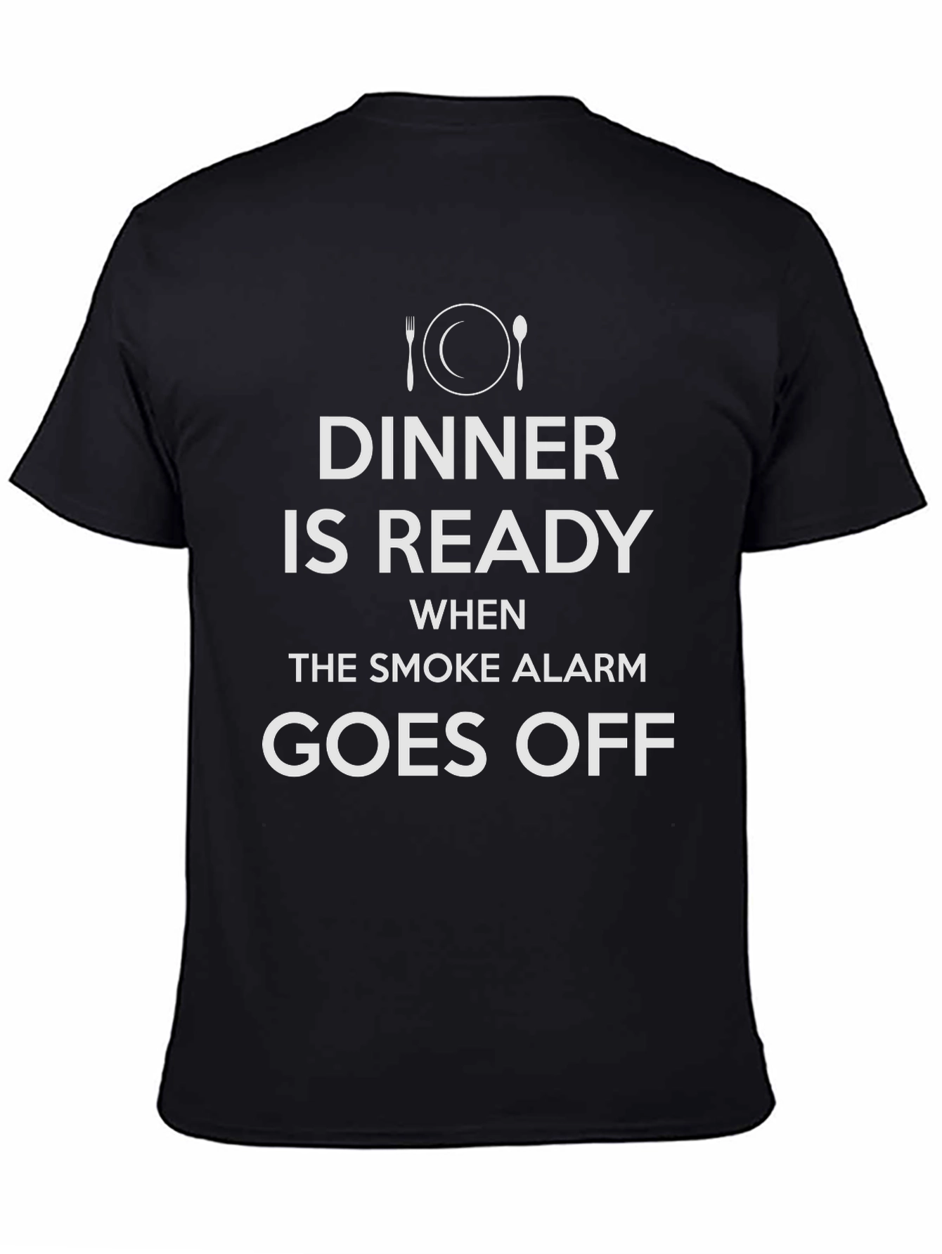 Dinner Is Ready Humor T-Shirt