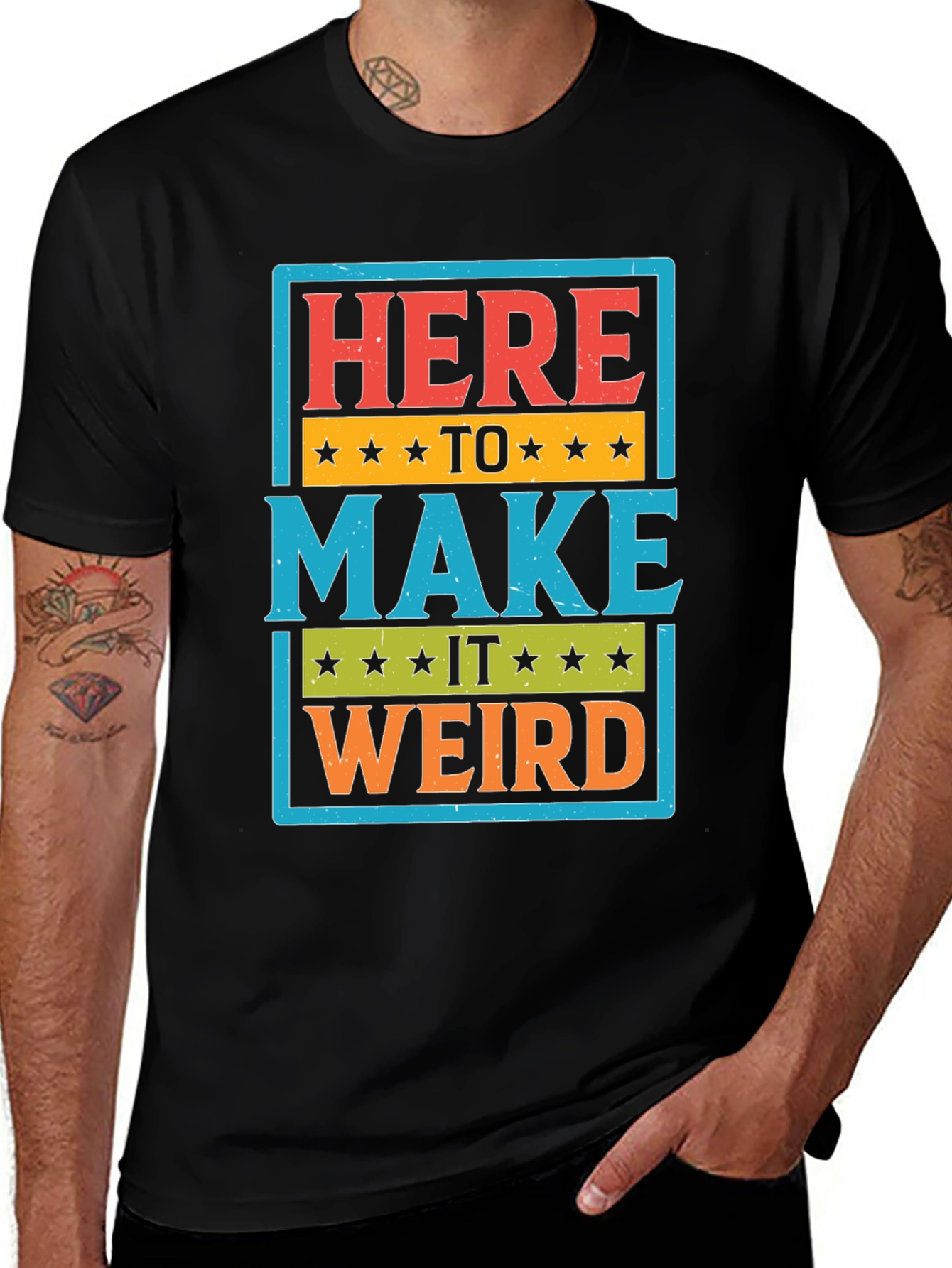Here to Make it Weird Graphic T-Shirt