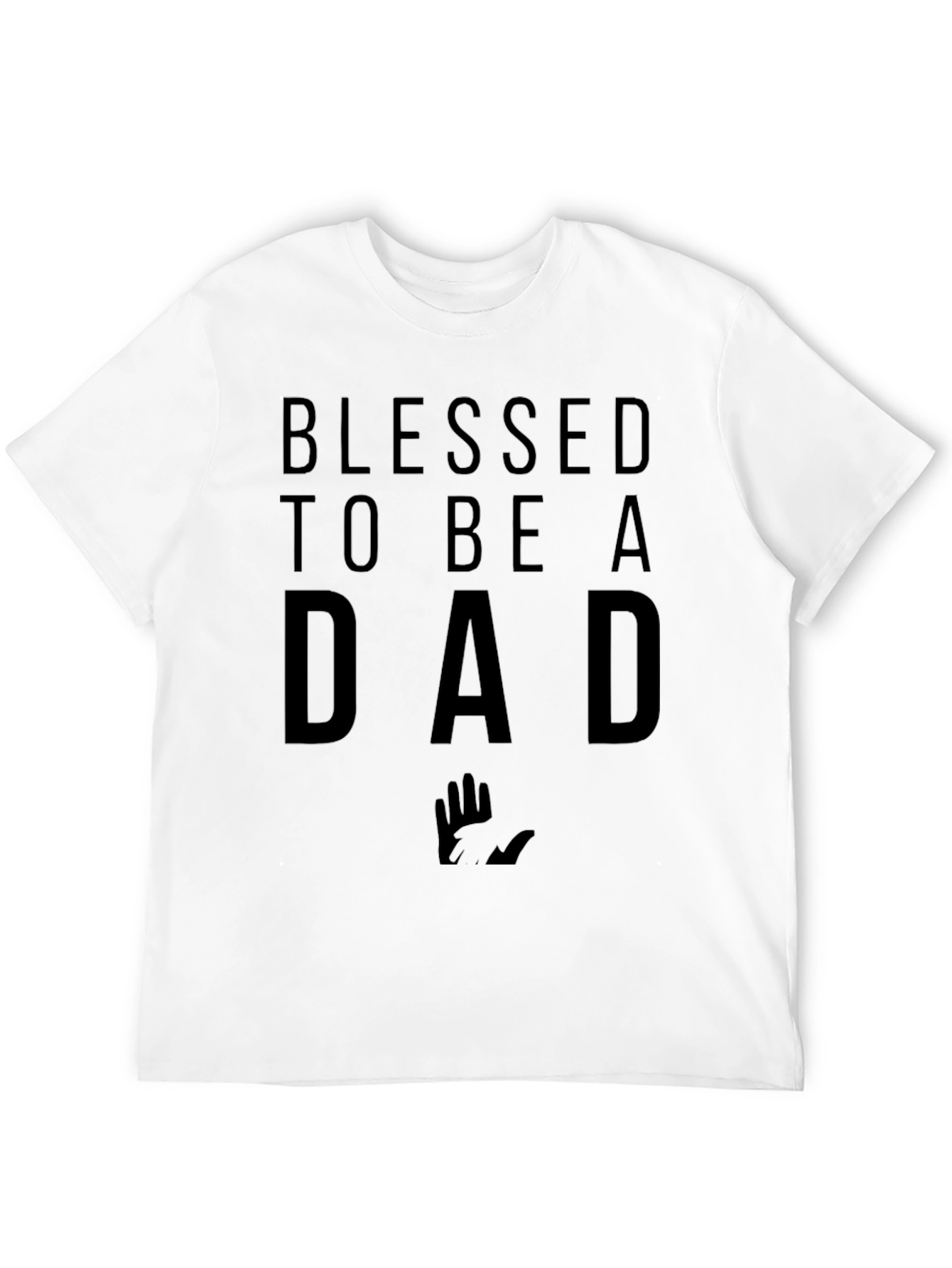 Blessed To Be A Dad T-Shirt