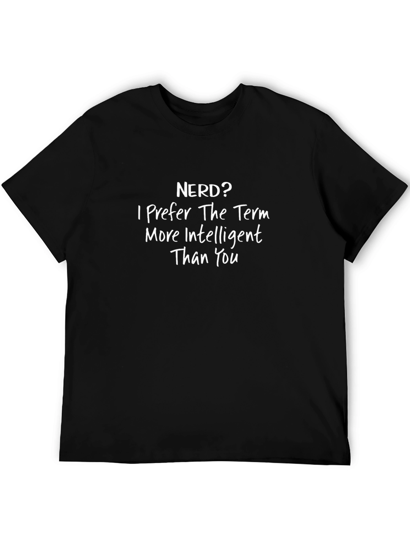 Nerd? Intelligent T-Shirt - Black Cotton Blend