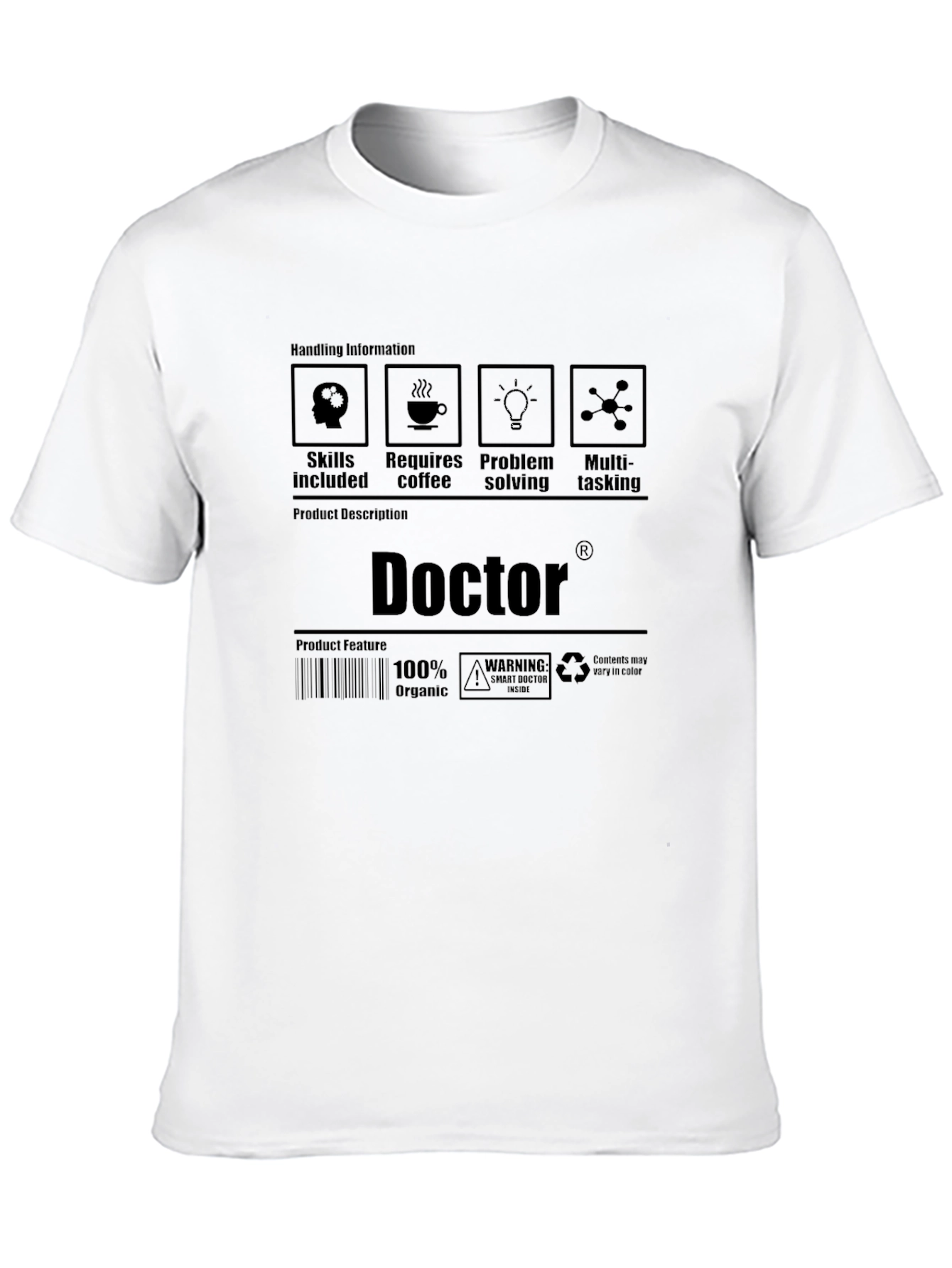 Doctor Skills T-Shirt: Coffee Problem Solving Multi-Tasking