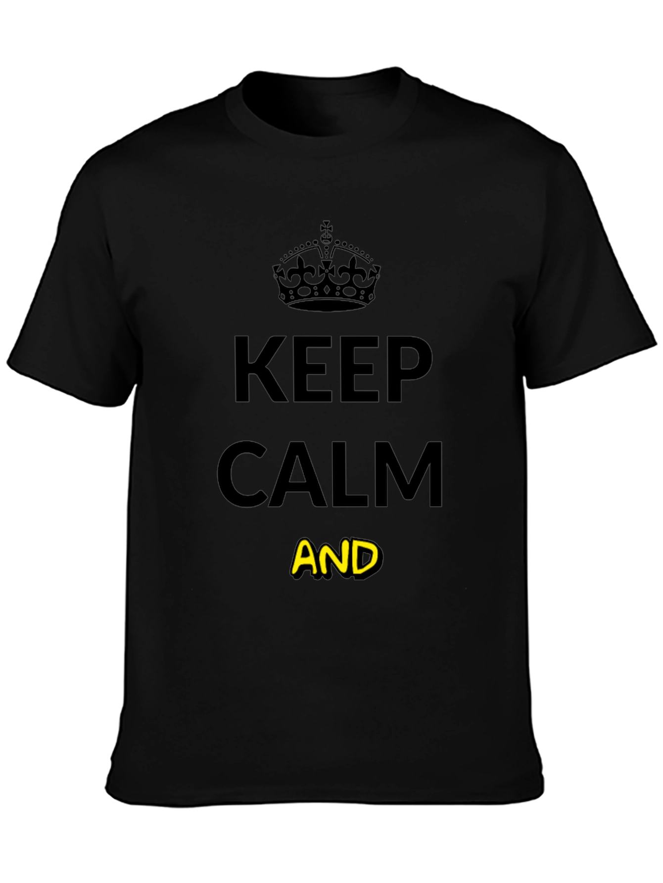 Keep Calm Graphic Tee - Unisex Black T-Shirt