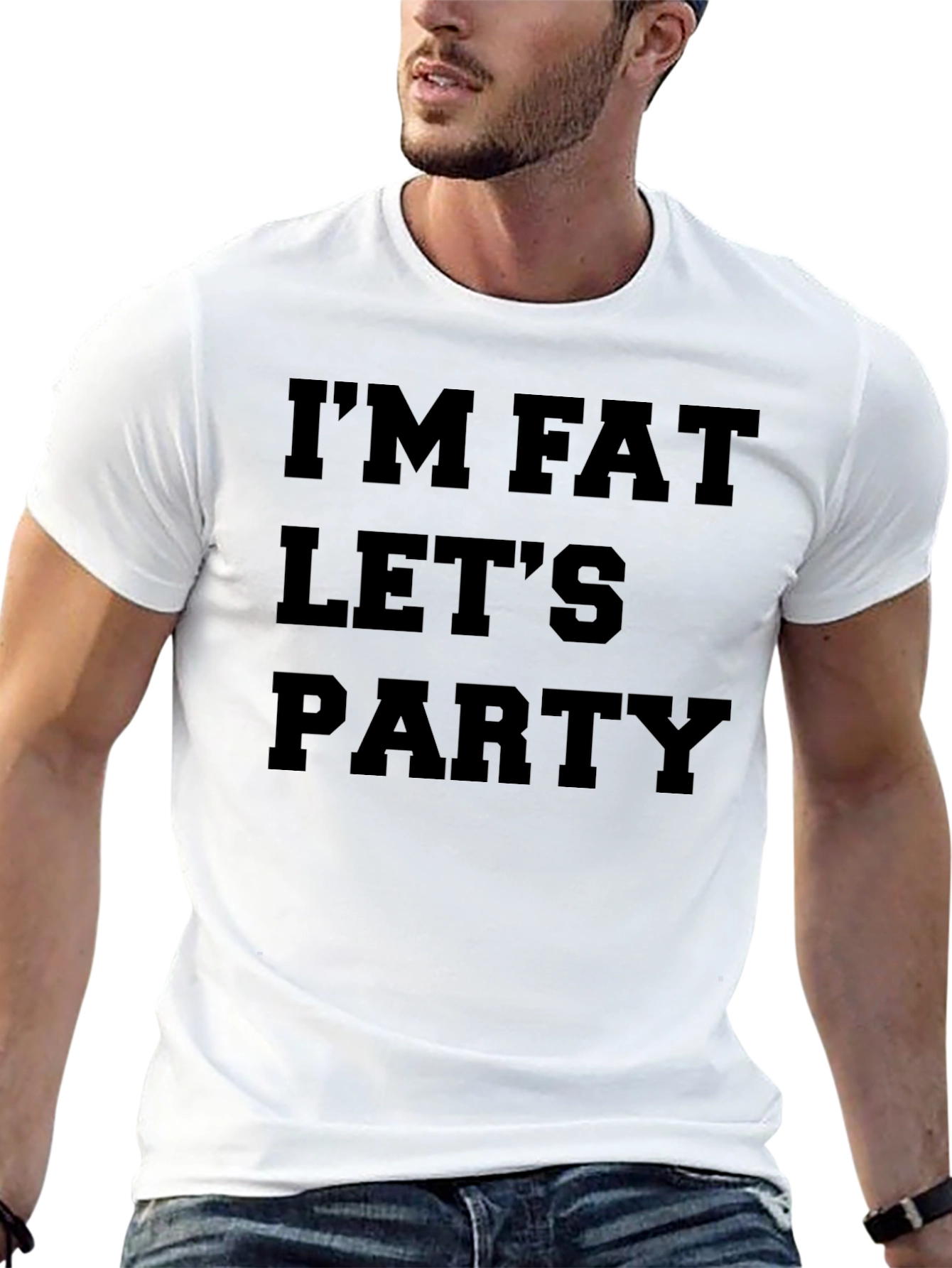Im Fat Lets Party T-Shirt - Funny Graphic Tee