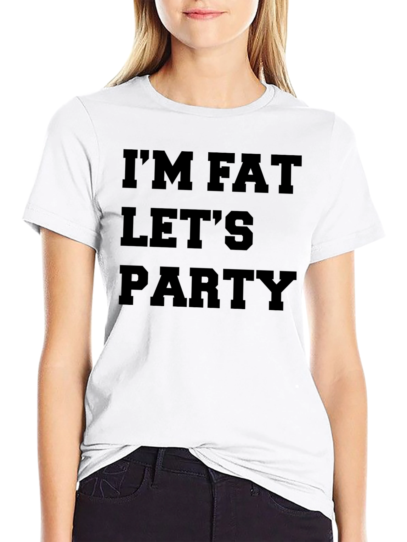 Im Fat Lets Party T-Shirt - Funny Graphic Tee