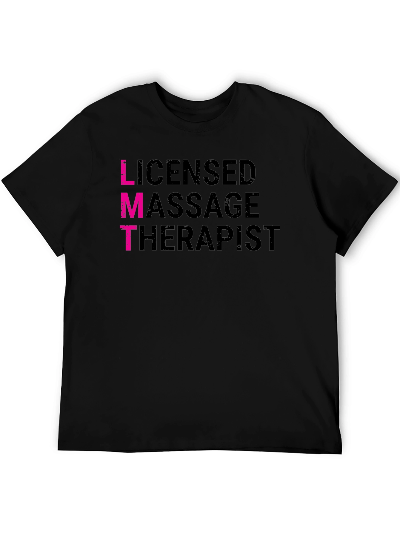 Licensed Massage Therapist LMT Black T-Shirt