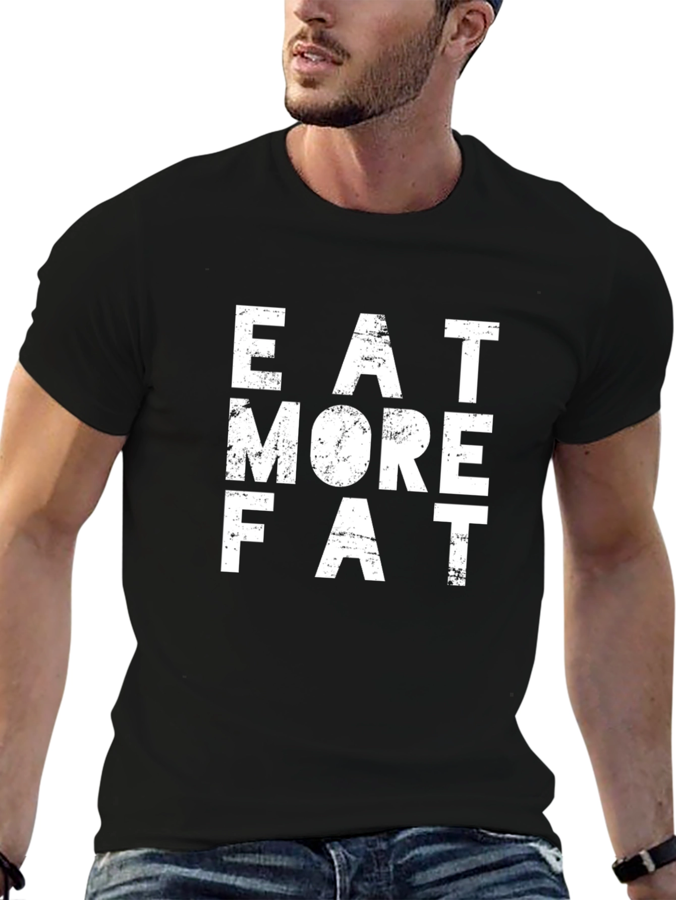 Eat More Fat T-Shirt - Black Graphic Tee