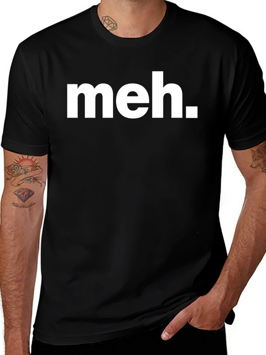 Meh T-Shirt - Black Crew Neck Tee