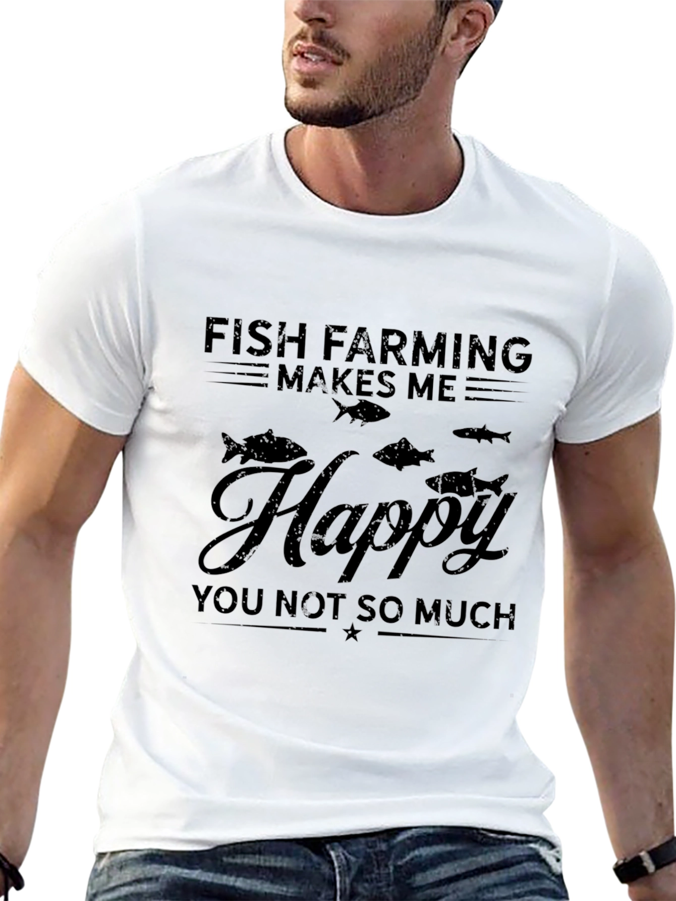 Fish Farming Makes Me Happy T-Shirt