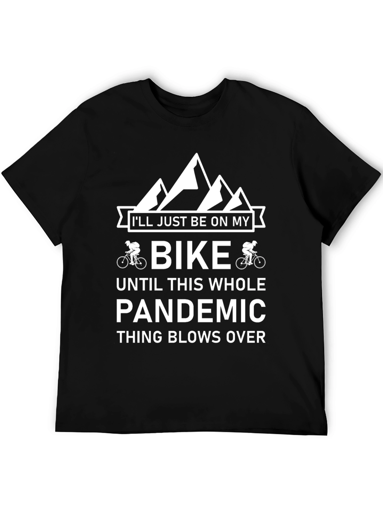 Bike Lover T-Shirt - Pandemic Escape Apparel