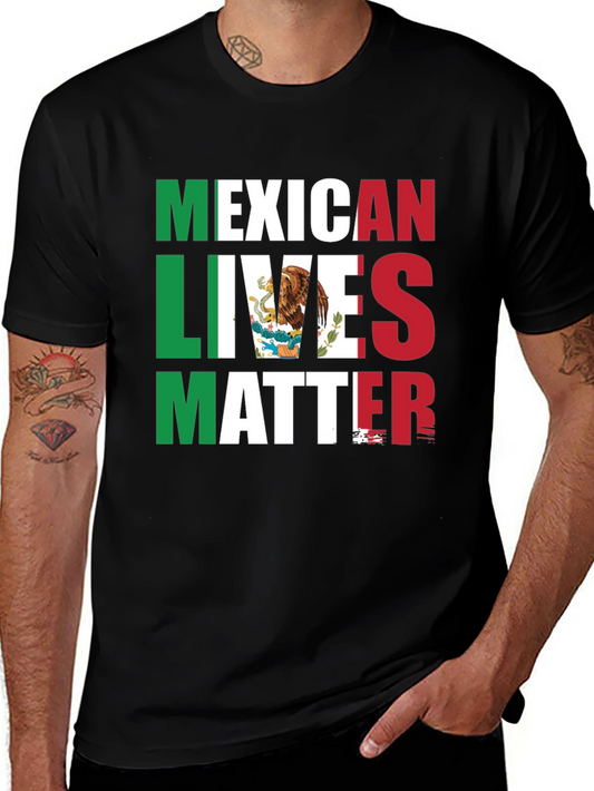 Mexican Lives Matter Graphic T-Shirt