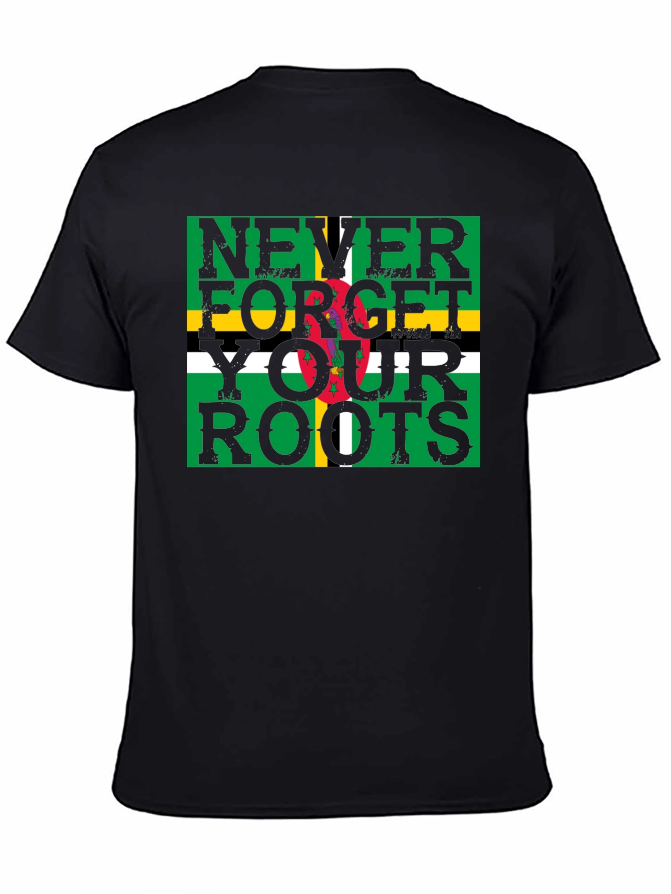 Dominica Flag T-Shirt - Never Forget Your Roots