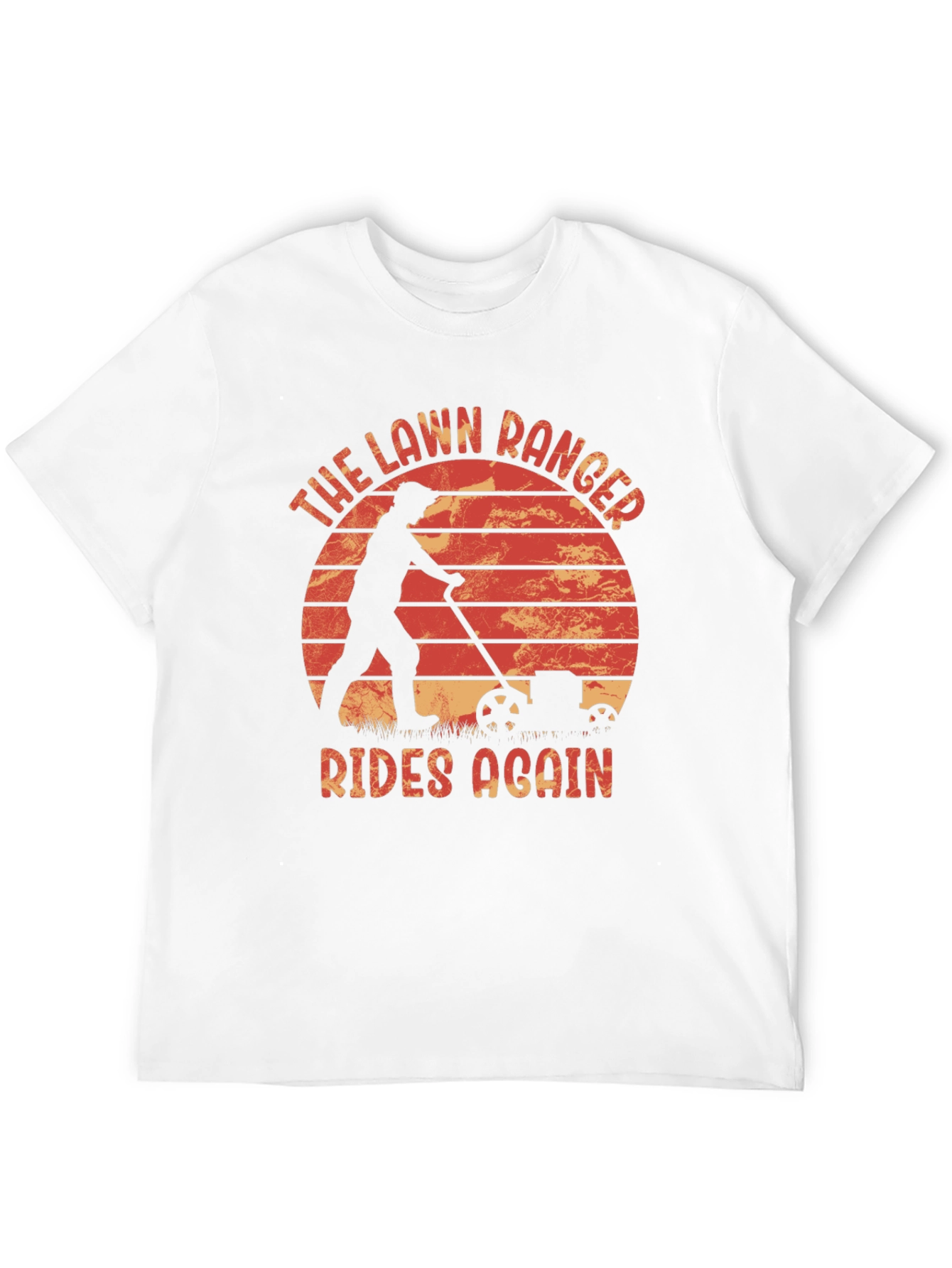 The Lawn Ranger Rides Again T-Shirt