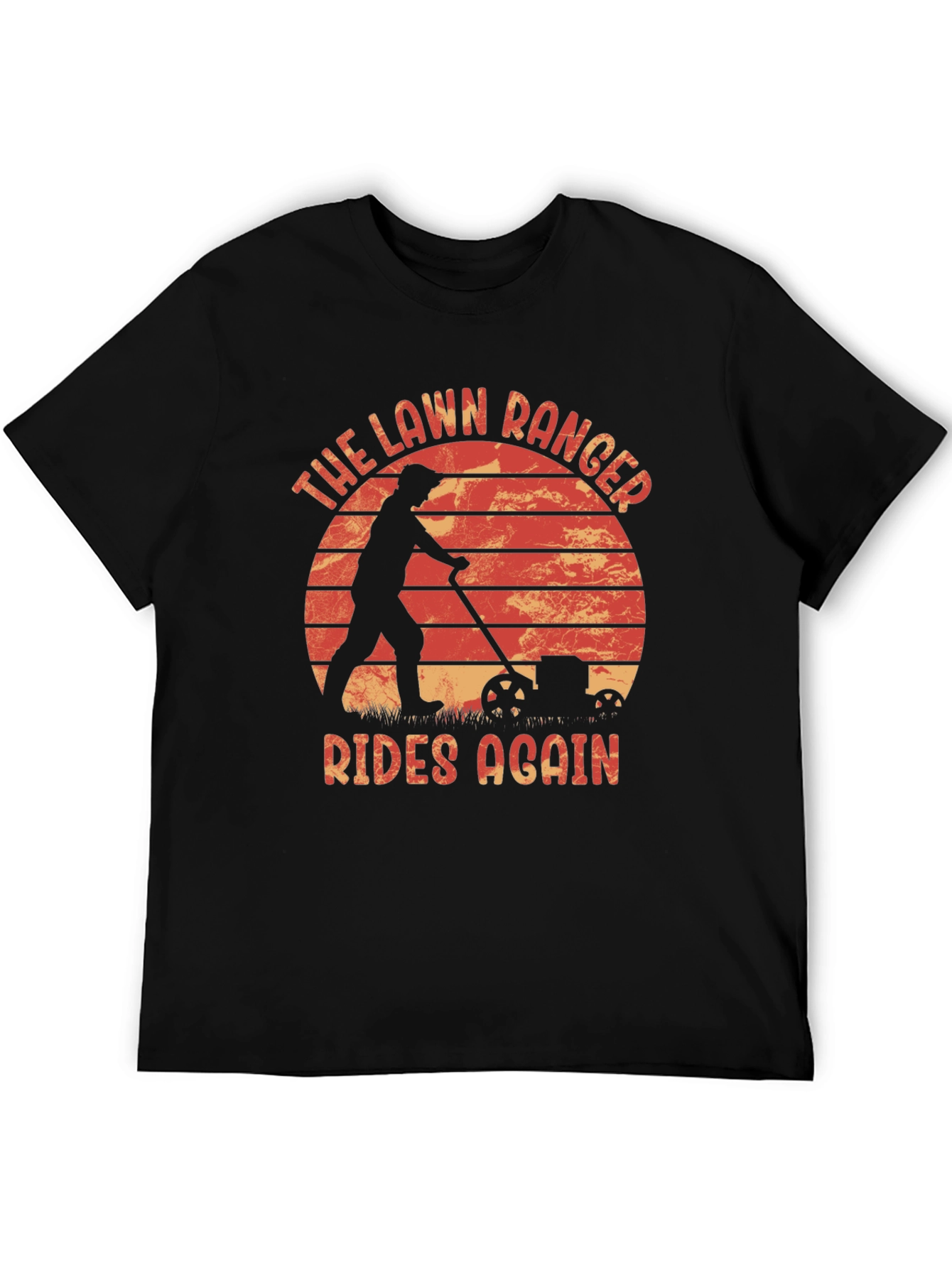 The Lawn Ranger Rides Again T-Shirt