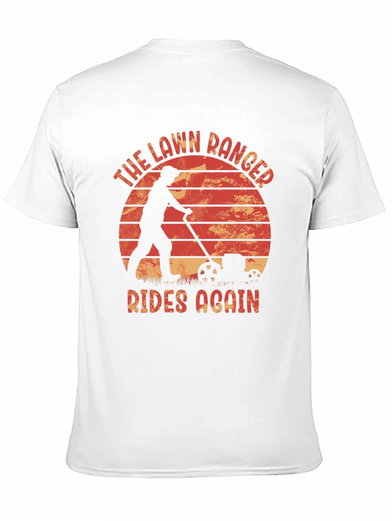 The Lawn Ranger Rides Again T-Shirt