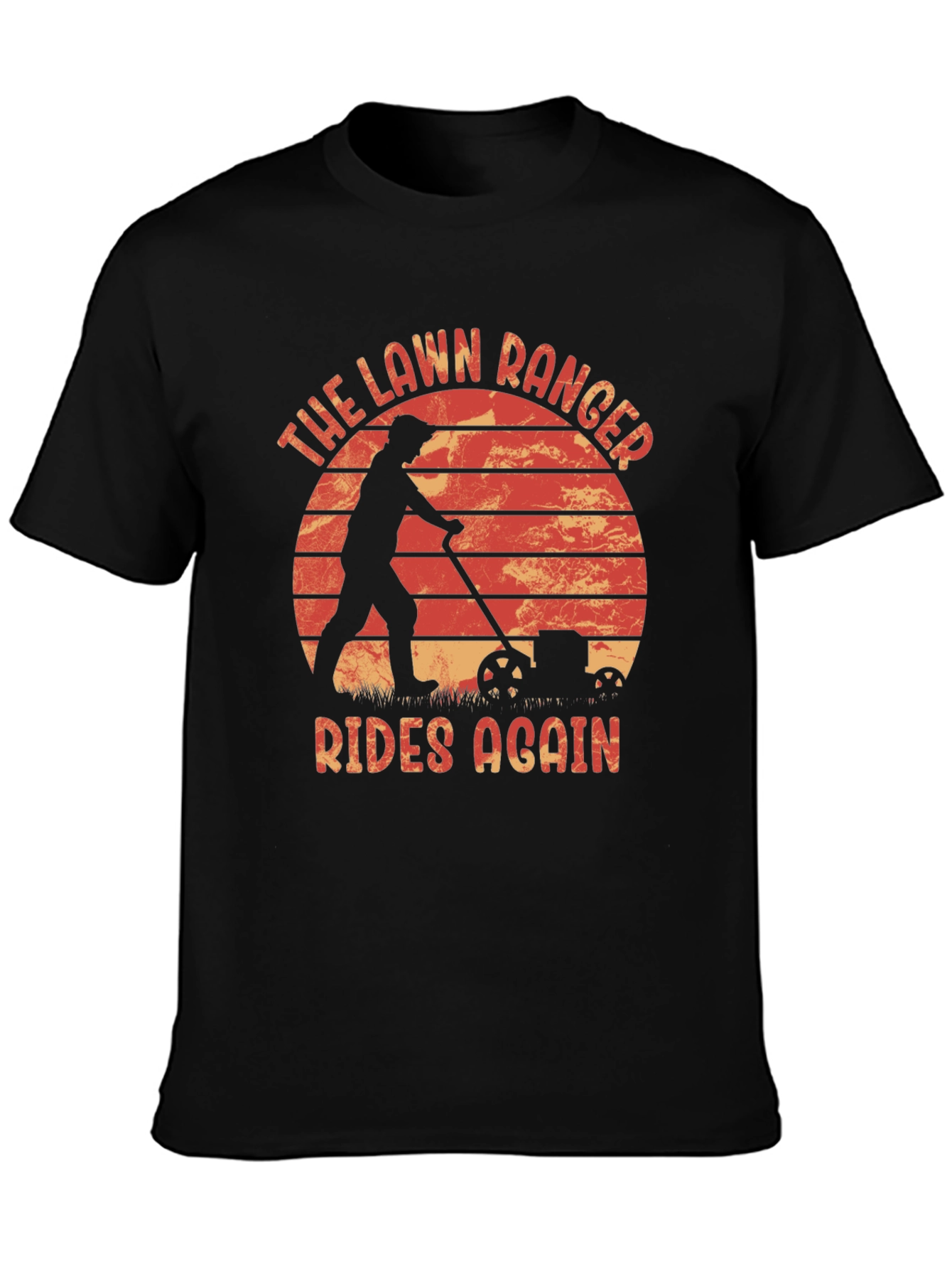 The Lawn Ranger Rides Again T-Shirt