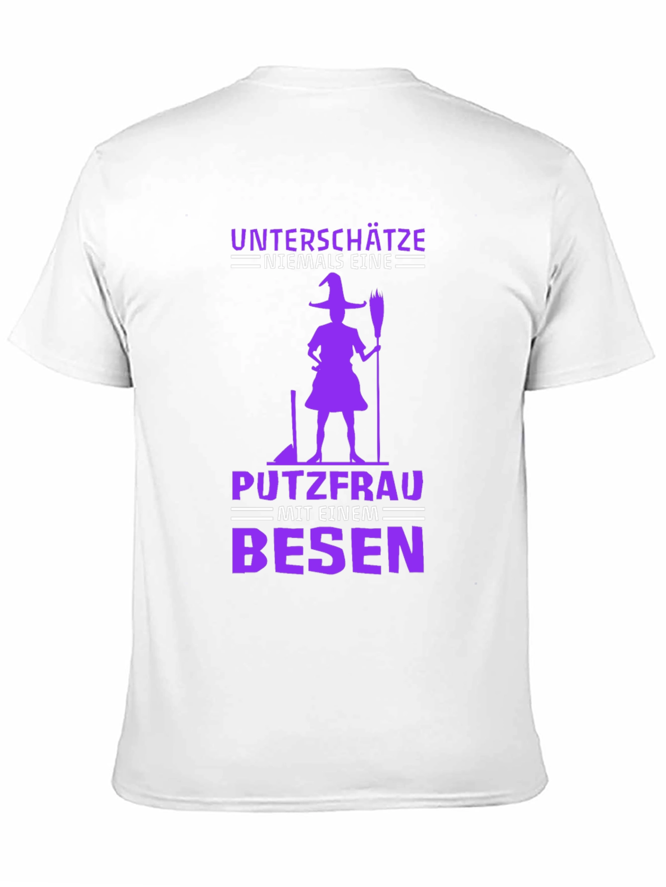 Witch Putzfrau T-Shirt - Never Underestimate!