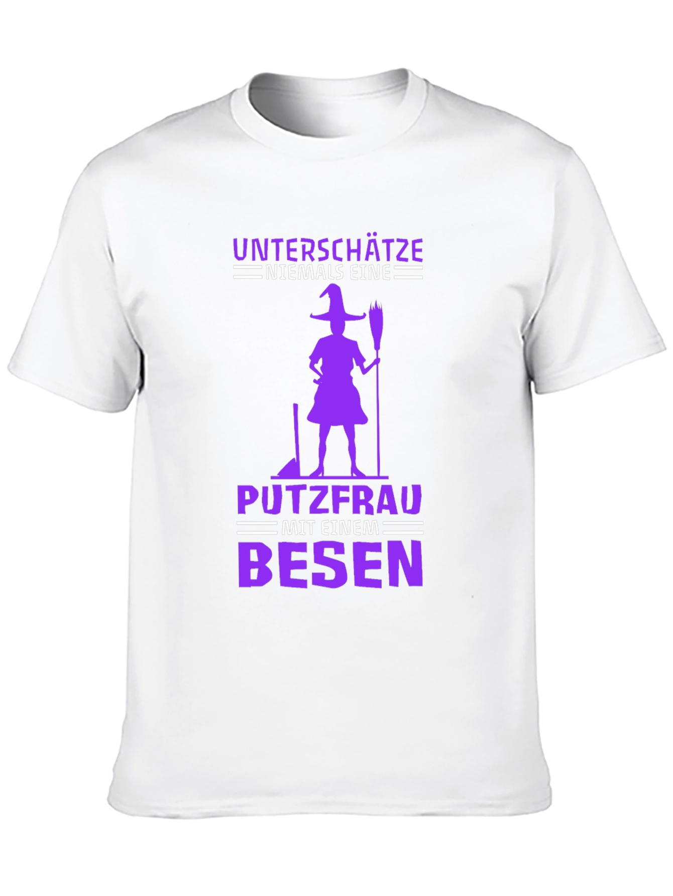 Witch Putzfrau T-Shirt - Never Underestimate!