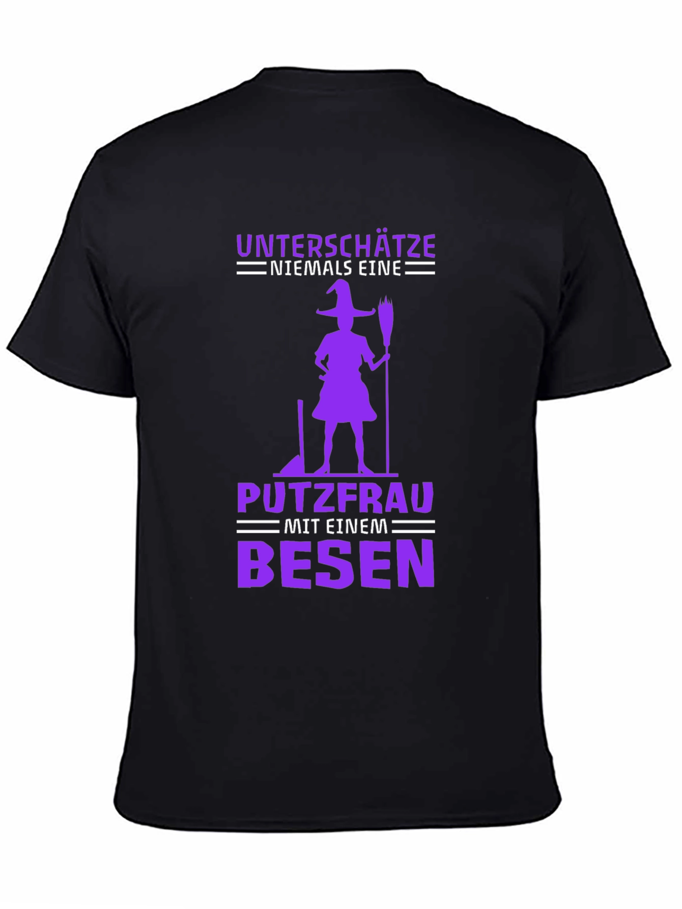 Witch Putzfrau T-Shirt - Never Underestimate!