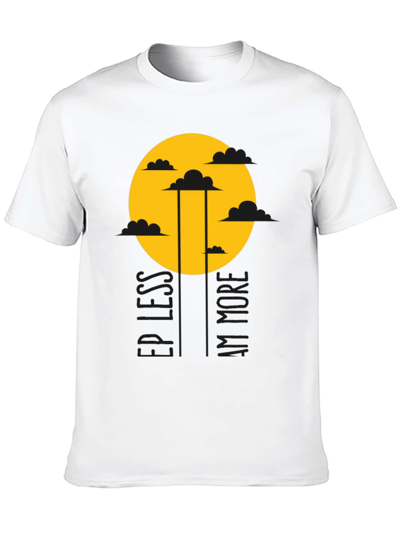 Keep Less Am More T-Shirt