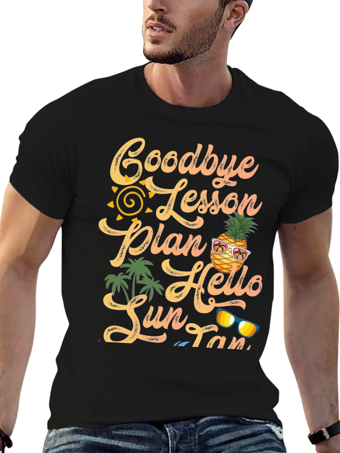 Goodbye Lesson Plan Hello Sun Tan T-Shirt