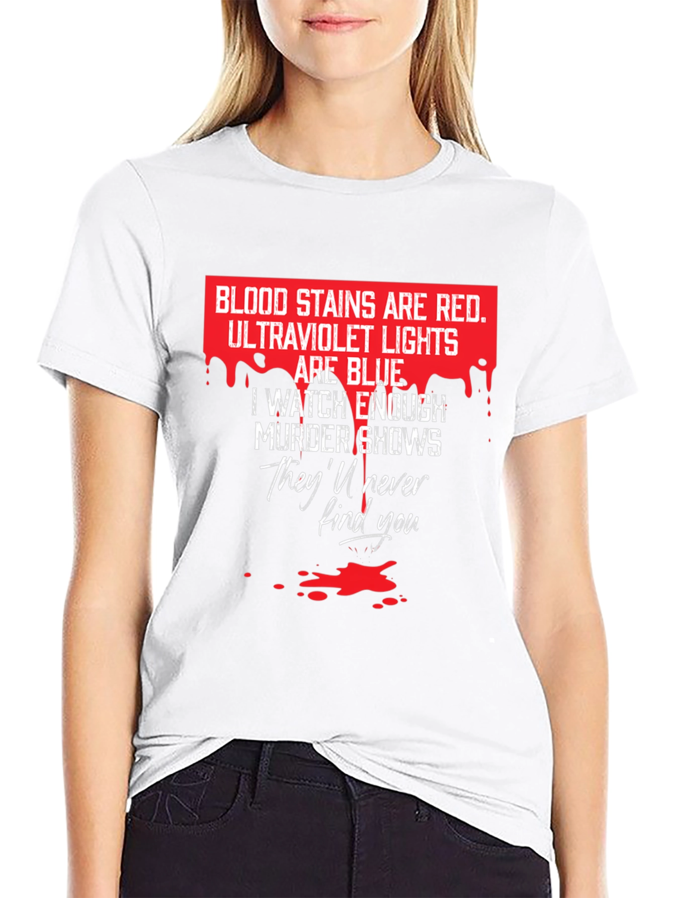 Murder Shows Black T-Shirt - Blood Stains Are Red