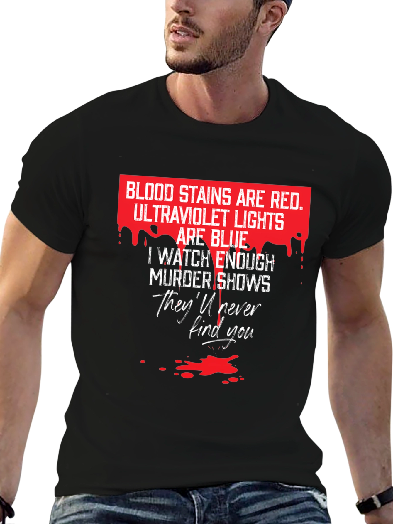 Murder Shows Black T-Shirt - Blood Stains Are Red