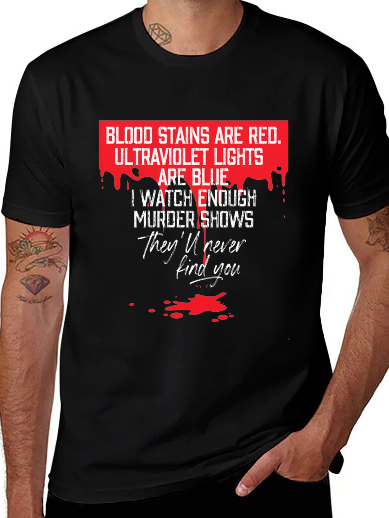 Murder Shows Black T-Shirt - Blood Stains Are Red