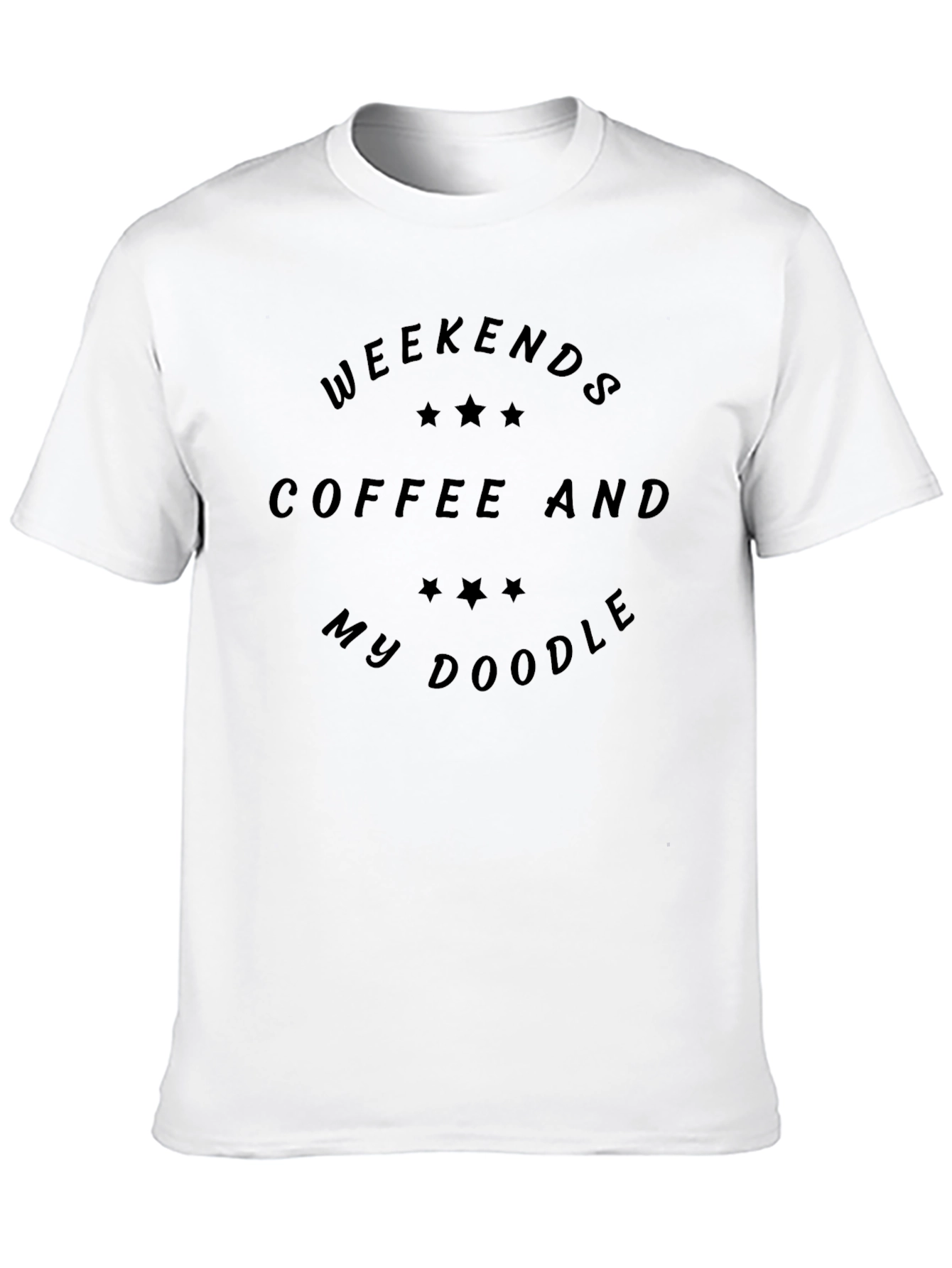 Weekends Coffee and My Doodle T-Shirt