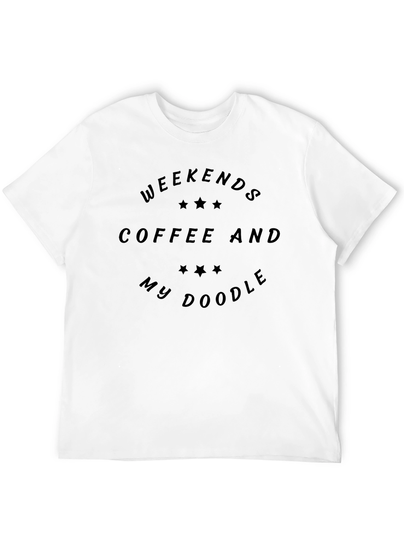 Weekends Coffee and My Doodle T-Shirt