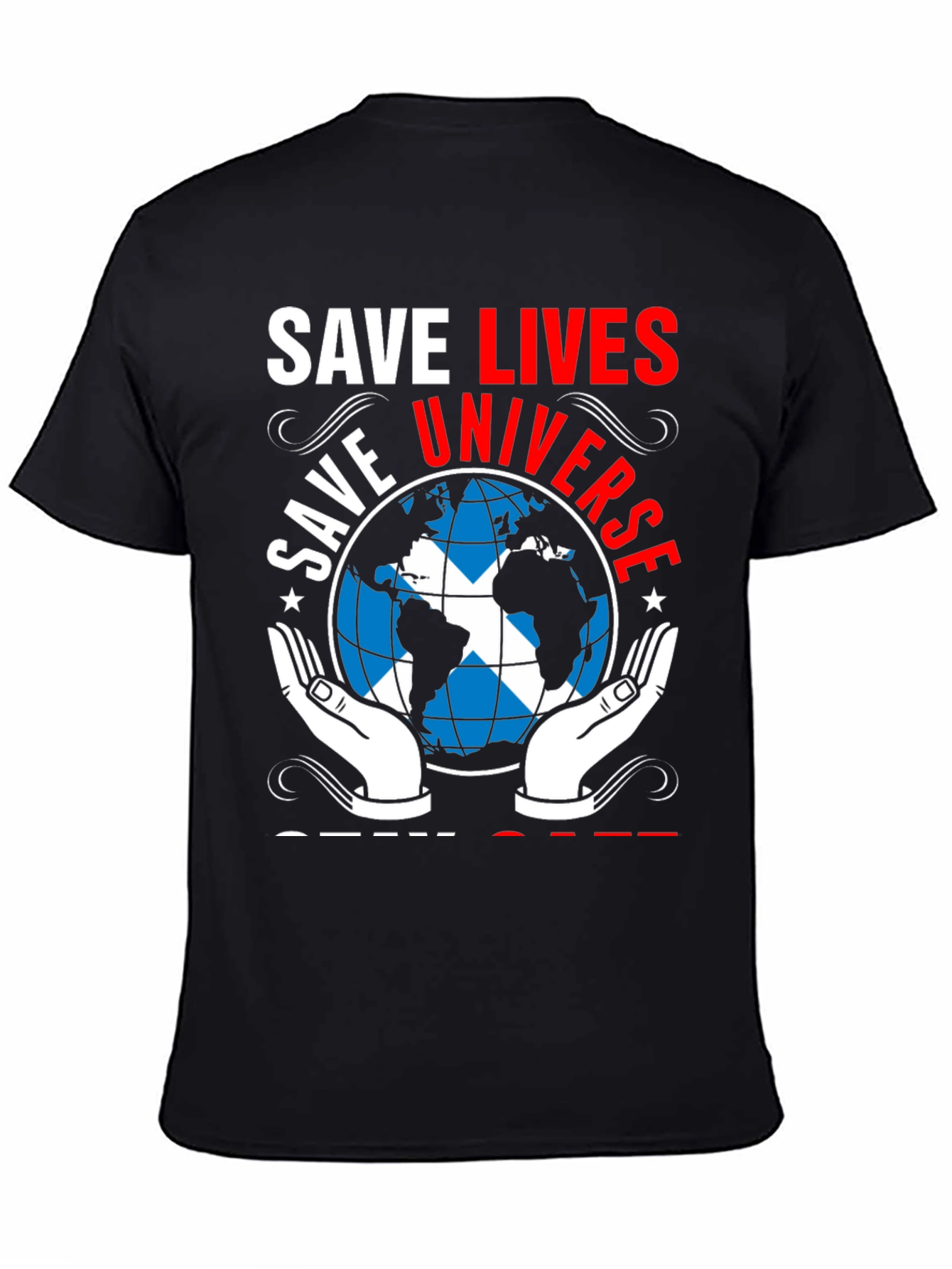 Save Lives Universe T-Shirt