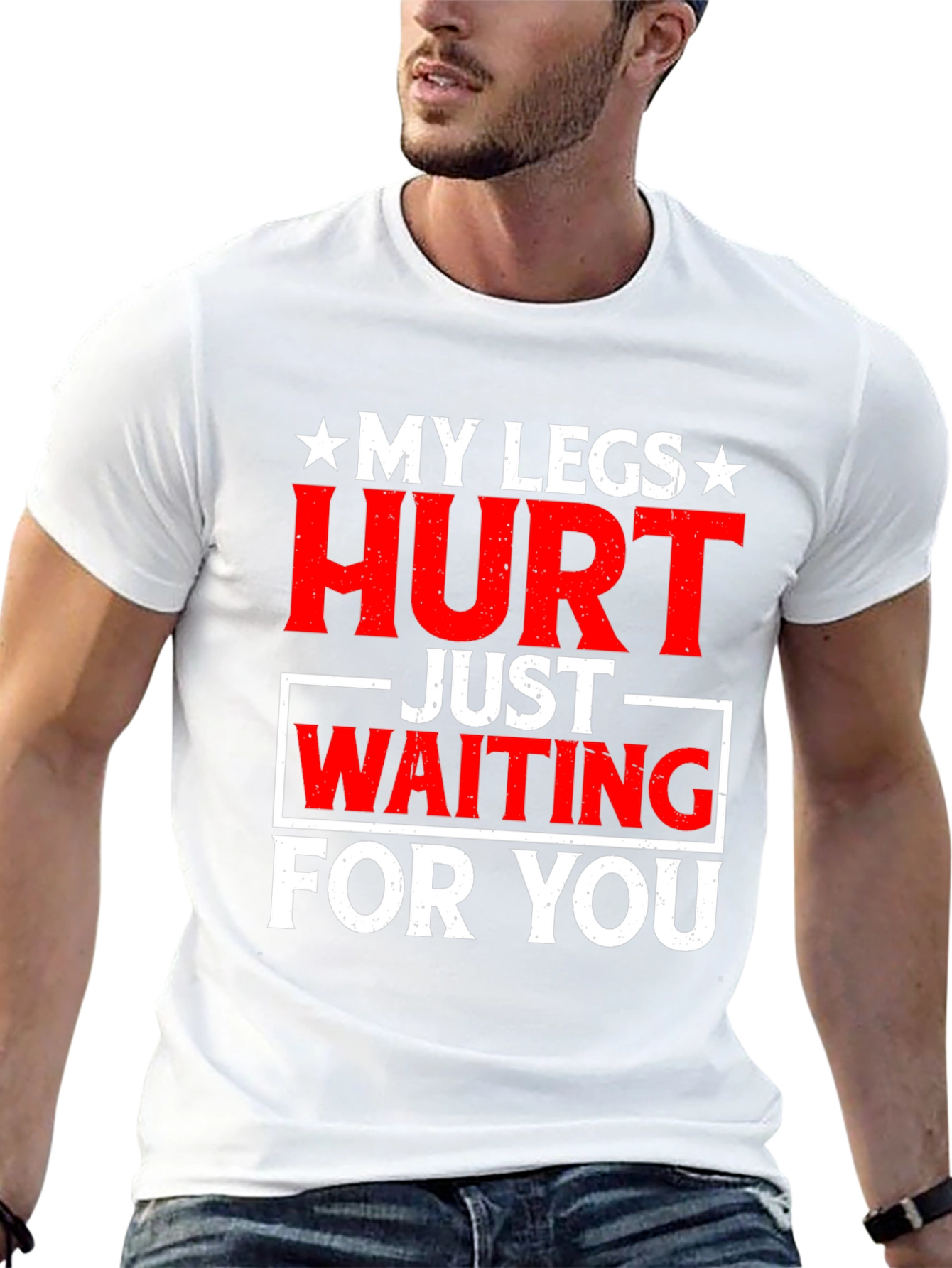 Funny My Legs Hurt Graphic Tee
