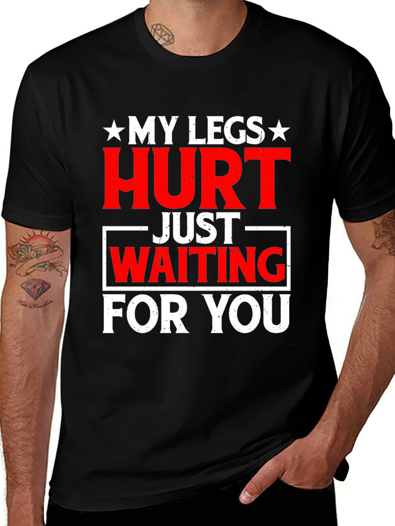 Funny My Legs Hurt Graphic Tee