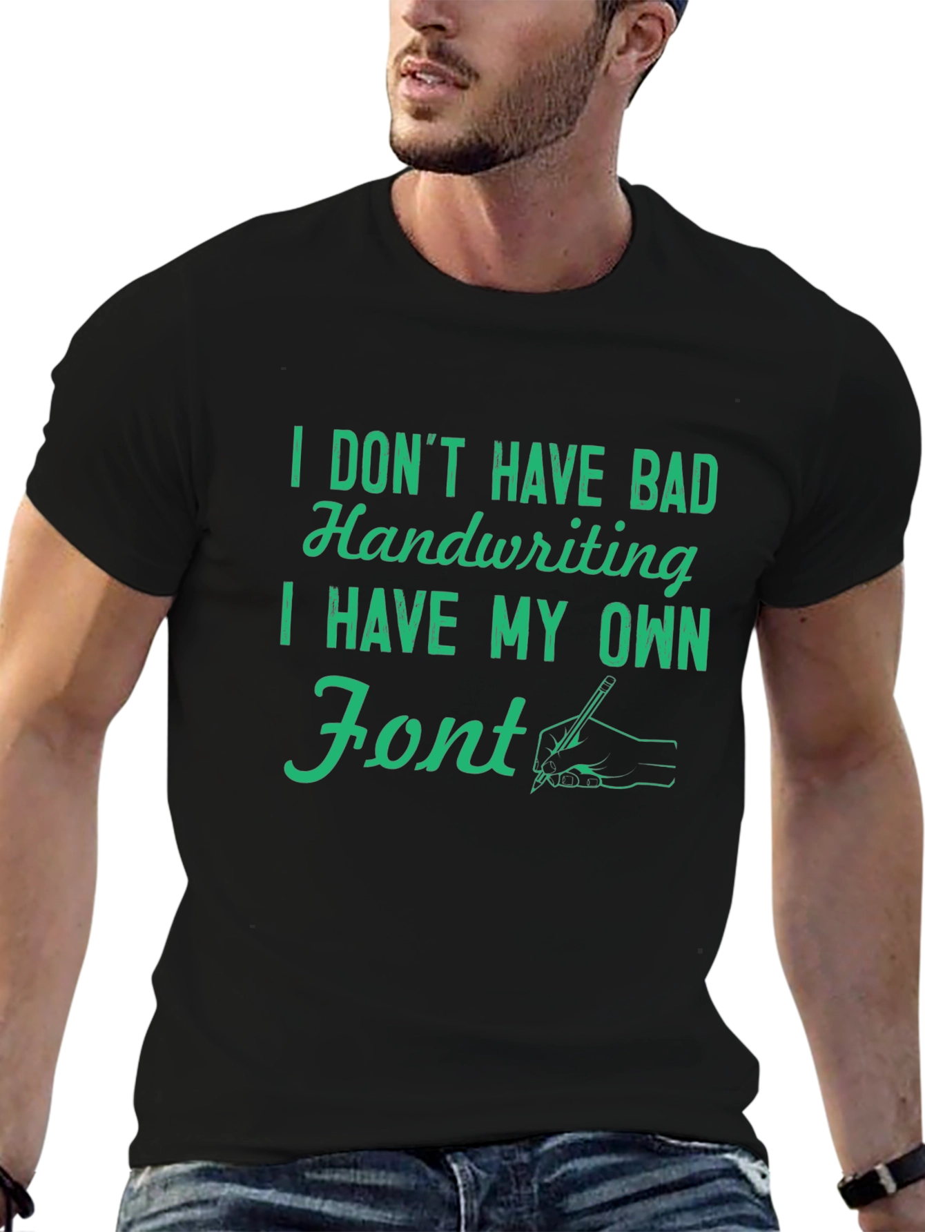 Funny My Own Font Graphic T-Shirt
