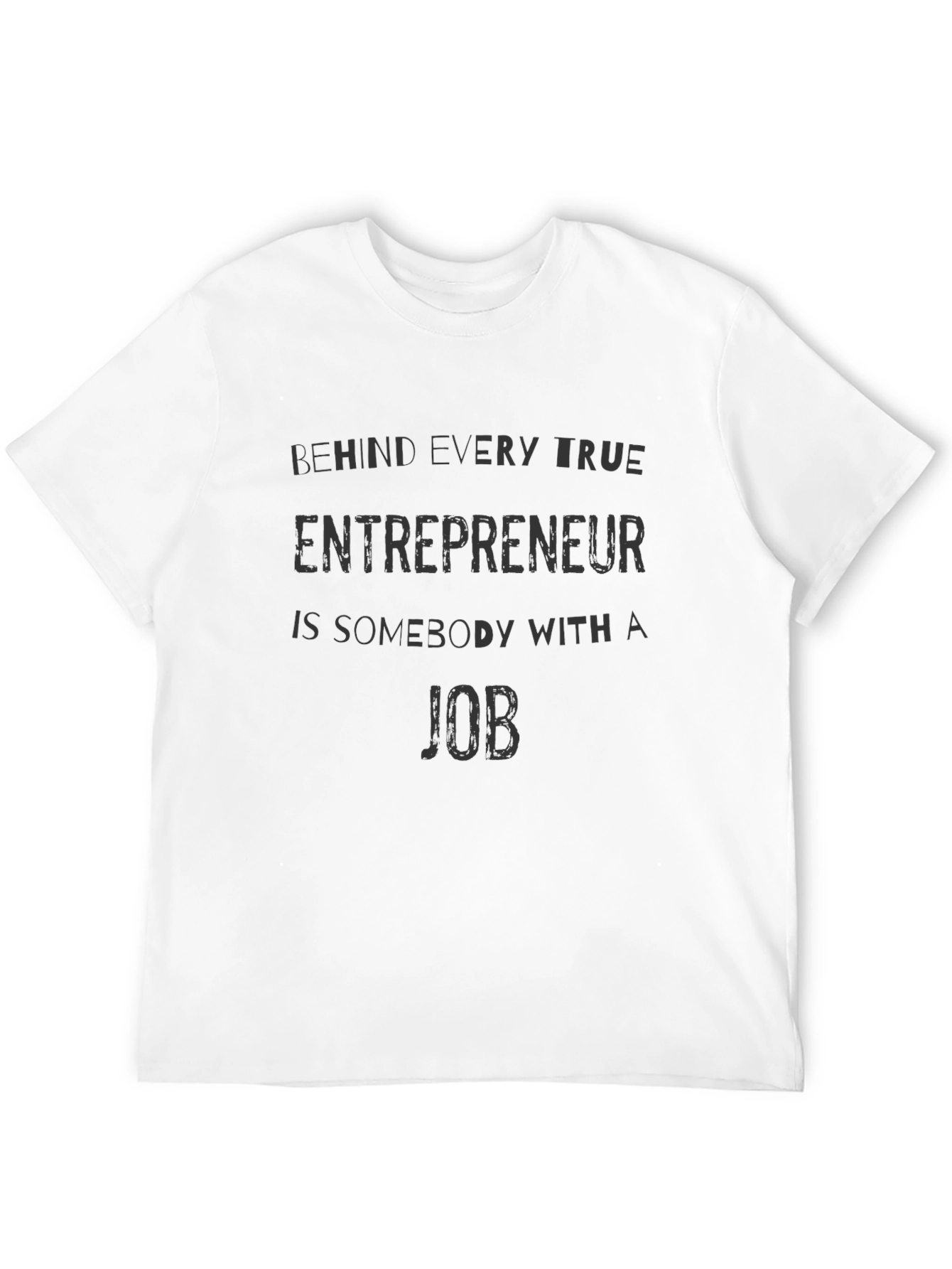 Entrepreneur Job Black T-Shirt Funny